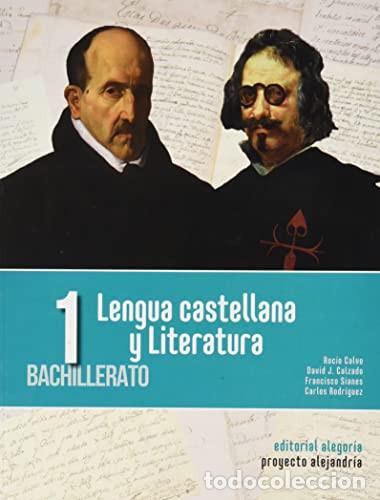 Libros: Lengua castellana y literatura, 1 Bachillerato - Roc&iacute;o Calvo del Pino