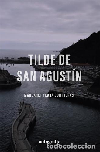 books: -tilde-de-san-agustin-libro-original- - Yedra Contreras M&aacute;rgaret