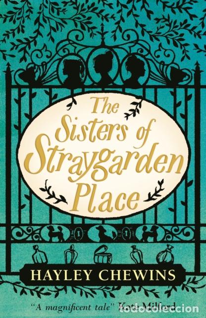 B&uuml;cher: THE SISTERS OF STRAYGARDEN PLACE - CHEWINS, HAYLEY