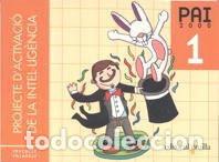 B&uuml;cher: Projecte d'Activaci&oacute; de la Intel&middot;lig&egrave;ncia. 1 Prim&agrave;ria. PAI 2000 - Baqu&eacute;s i Trenchs, Marian