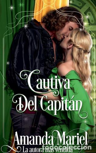 Libros: Cautiva Del Capit&aacute;n - Amanda Mariel - Foto 1