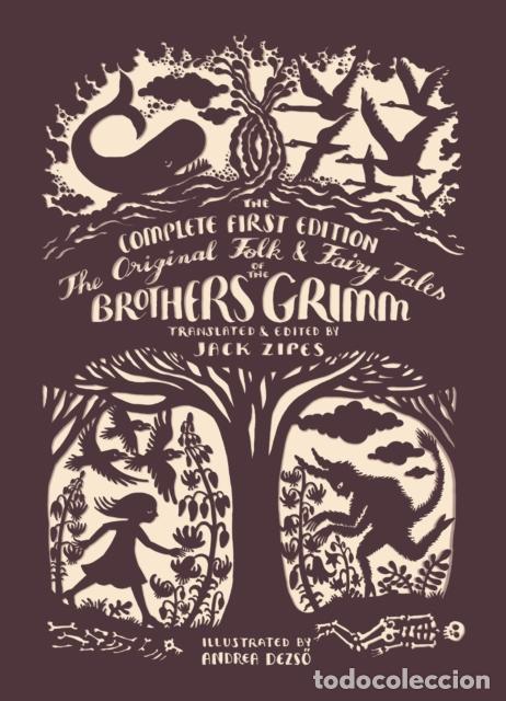 B&uuml;cher: THE ORIGINAL FOLK AND FAIRY TALES OF THE BROTHERS GRIMM - JACOB GRIMM