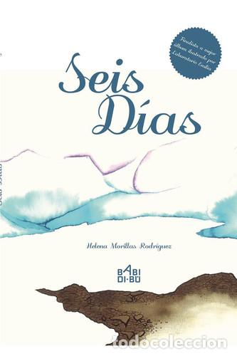B&uuml;cher: Seis d&iacute;as - Helena Morillas Rodr&iacute;guez