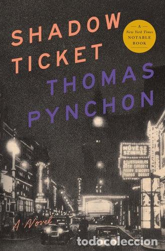 B&uuml;cher: Shadow Ticket - Pynchon, Thomas