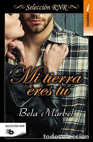 B&uuml;cher: Mi Tierra Eres Tu - Bela Marbel