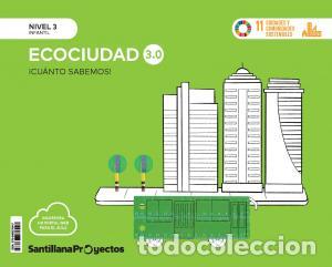 B&uuml;cher: Cuanto sabemos nivel 3 la ecociudad 3.0infantil.3er curso - .