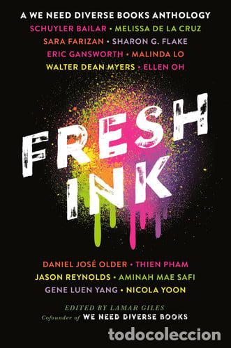 B&uuml;cher: Fresh Ink A We Need Diverse Books Anthology - Lamar Giles