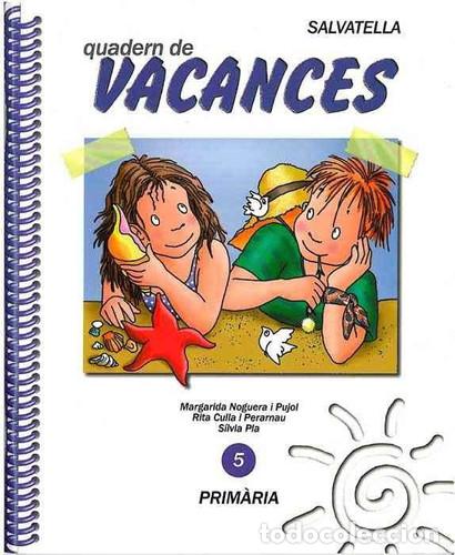 B&uuml;cher: Vacances - Prim&agrave;ria 5 - Margarida Noguera i Pujol