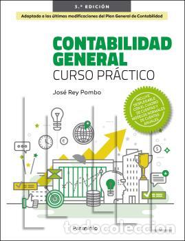 B&uuml;cher: CONTABILIDAD GENERAL. CURSO PR&Aacute;CTICO 3.&ordf; EDICI&Oacute;N 2022 - REY POMBO, JOSE