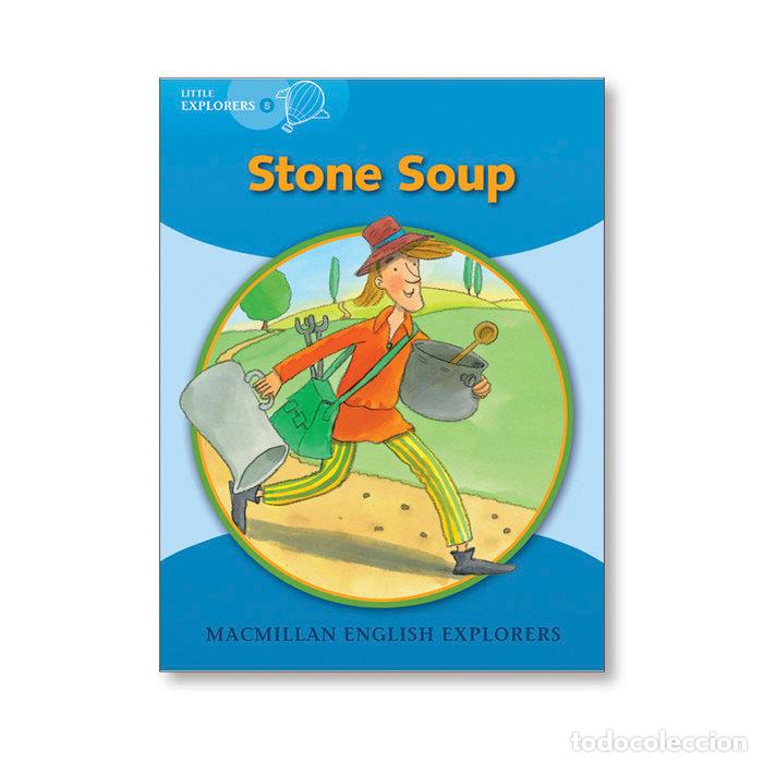 books: STONE SOUP LITTLE EXPLORERS B - .