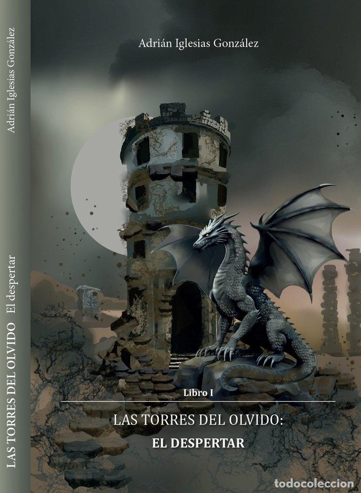 Libros: LAS TORRES DEL OLVIDO: EL DESPERTAR - IGLESIAS GONZALEZ, ADRIAN