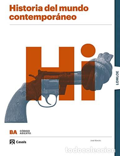 B&uuml;cher: Historia del mundo contempor&aacute;neo, Hi Bachillerato - Jos&eacute; Maroto Fern&aacute;ndez