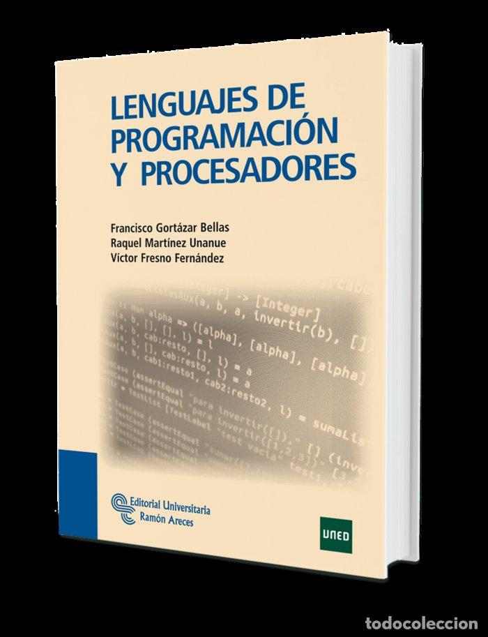 B&uuml;cher: LENGUAJES DE PROGRAMACION Y PROCESADORES - GORT&Aacute;ZAR BELLAS, FRANCISCO
