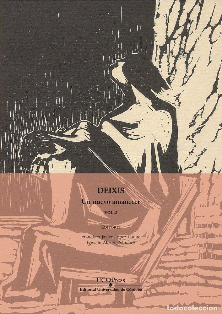 B&uuml;cher: DEIXIS UN NUEVO AMANECER - .