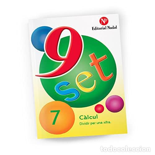 Libri: (CAT).NOU-SET 7.CALCUL.(DIVIDIR PER UNA XIFRA) - Vv.Aa