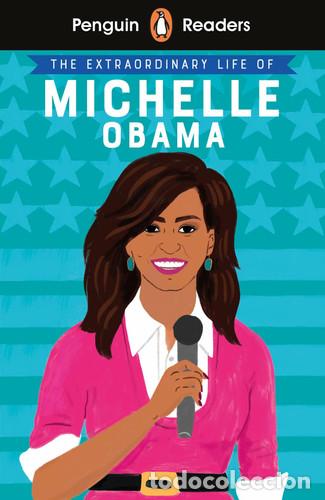 Libri: Penguin Reader Level 3: The Extraordinary Life of Michelle Obama - Ladybird