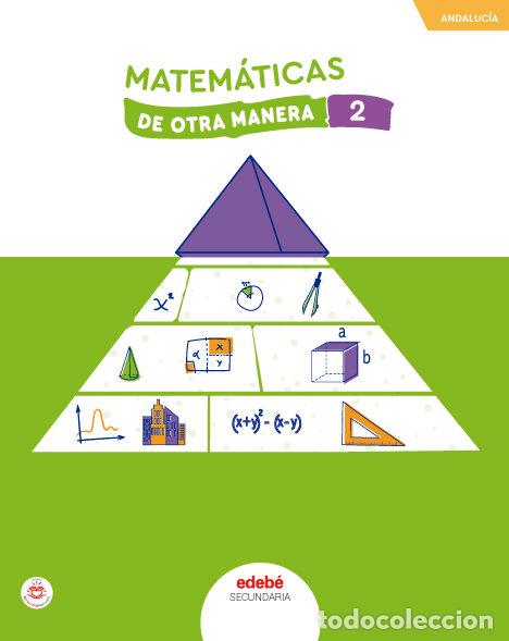 Libros: MATEMATICAS 2&ordm;ESO ANDALUCIA 24 DE OTRA MANERA - AA.VV
