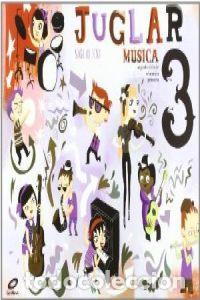 Libros: MUSICA 3&ordm;EP JUGLAR S.XXI 2010 MEC GALMU13EP - AA.VV