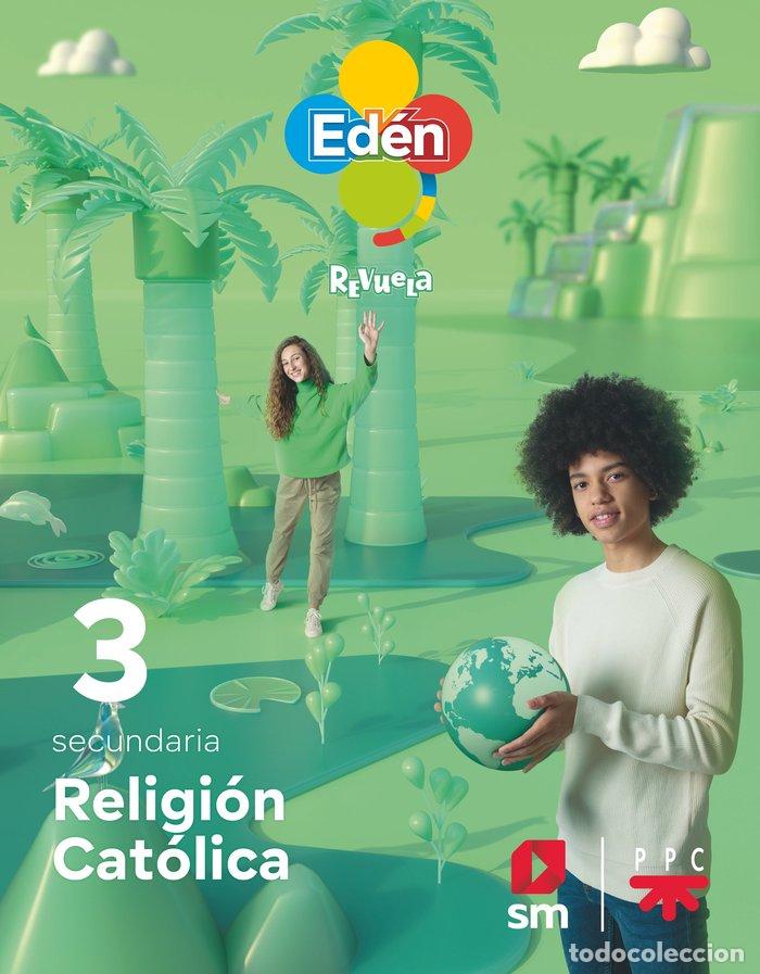 Libros: RELIGION 3&ordm;ESO 22 EDEN REVUELA - CARRILLO, ROBERTO
