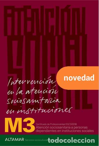 Libros: Intervenci&oacute;n en la atenci&oacute;n sociosanitaria en instituciones - Altamar
