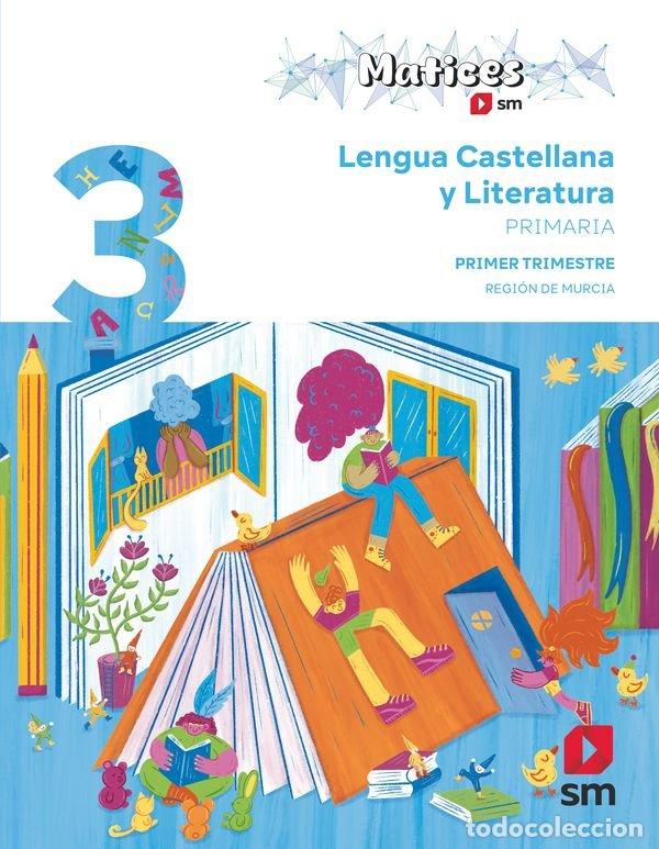 Libros: LENGUA CASTELLANA 3&ordm;EP TRIMESTRE MURCIA MATICES 26 - AA, VV