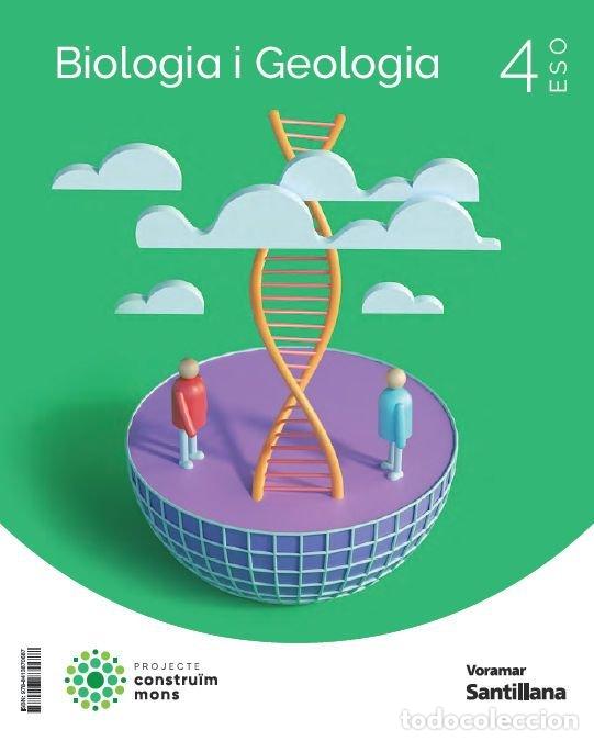 Libros: BIOLOGIA I GEOLOGIA 4&ordm;ESO VALEN.23 CONSTRUINT MONS. VALENC - AA.VV