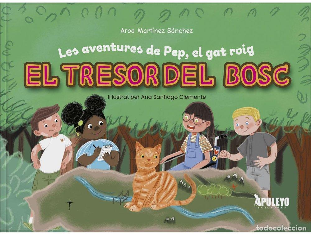 Libros: LES AVENTURES DE PEP EL GAT ROIG - MARTINEZ SANCHEZ, AROA