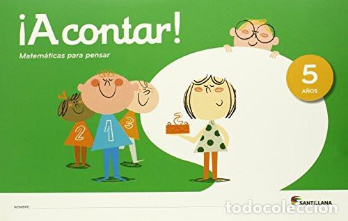Libros: &iexcl;A contar!, 5 a&ntilde;os matem&aacute;ticas para pensar - unknown author
