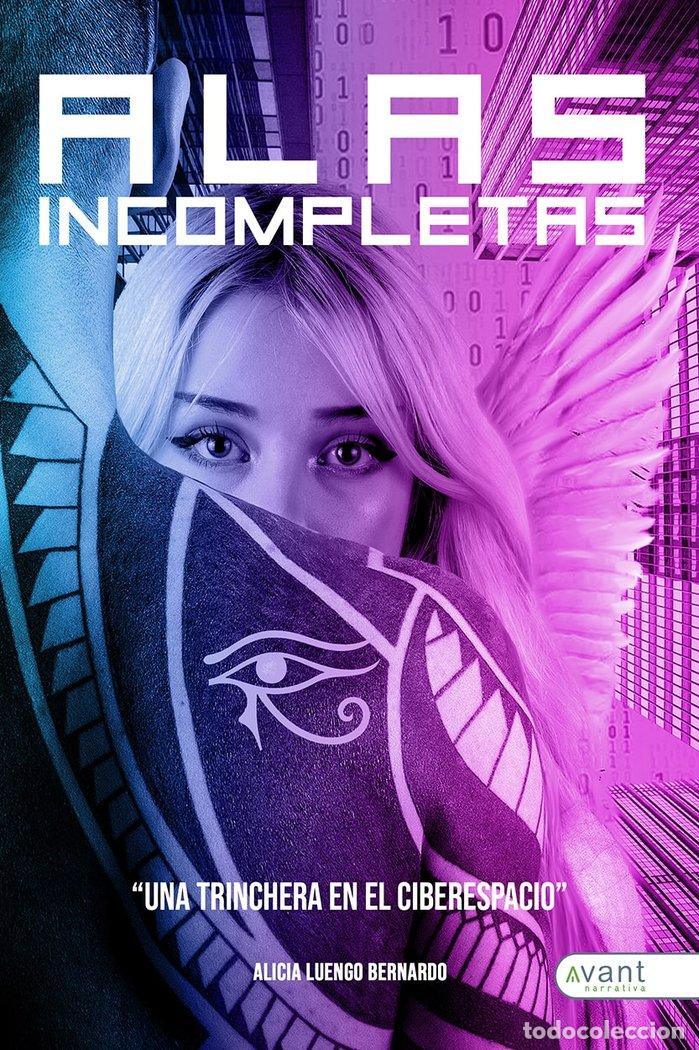 Livres: ALAS INCOMPLETAS - LUENGO BERNARDO, ALICIA
