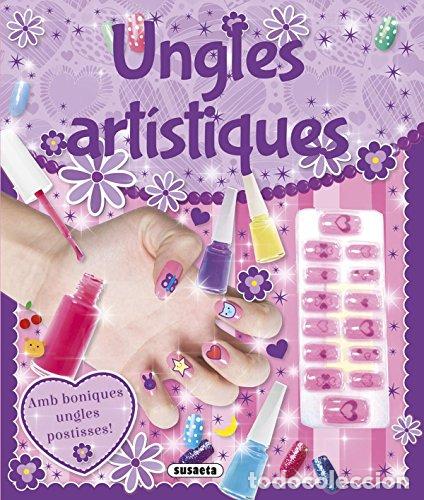 Libros: Ungles art&iacute;stiques - Susaeta, Equip