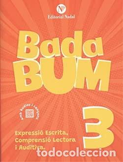 Livres: Bada bum expressi&oacute; escrita, comprensi&oacute; lectora i auditiva - AA.VV