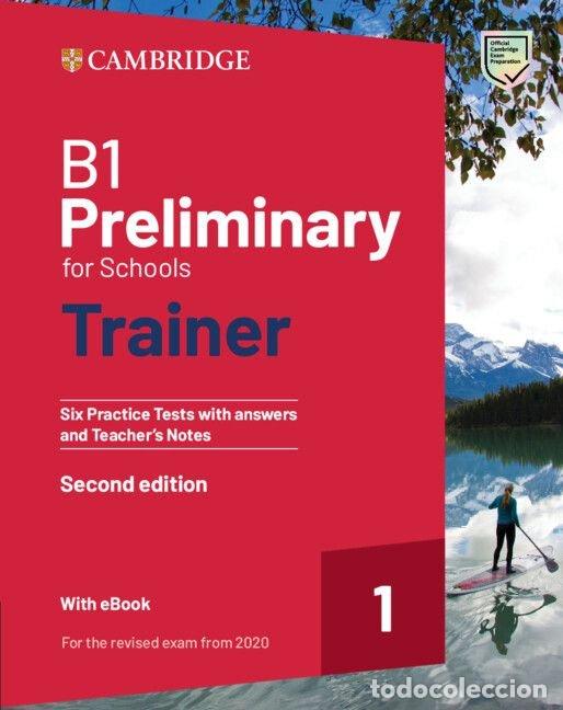 Livres: B1 PRELIMINARY FOR SCHOOLS TRAINER 1 REVISED 2020 TEACHER - AA.VV