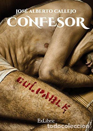 Livres: Confesor - Jos&eacute; Alberto Callejo