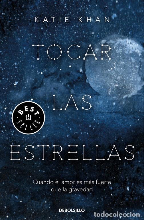 Livres: TOCAR LAS ESTRELLAS - KHAN, KATIE