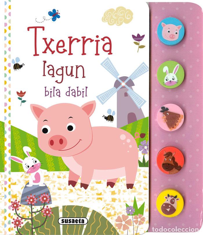 Livres: TXERRIA LAGUN BILA DABIL - EDICIONES, SUSAETA