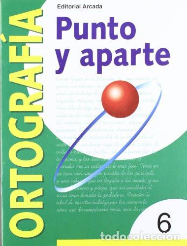 Libros: PUNTO Y APARTE serie amarilla 6 - Beltr&aacute;n Balaguer, &Aacute;ngeles ... [et al.]