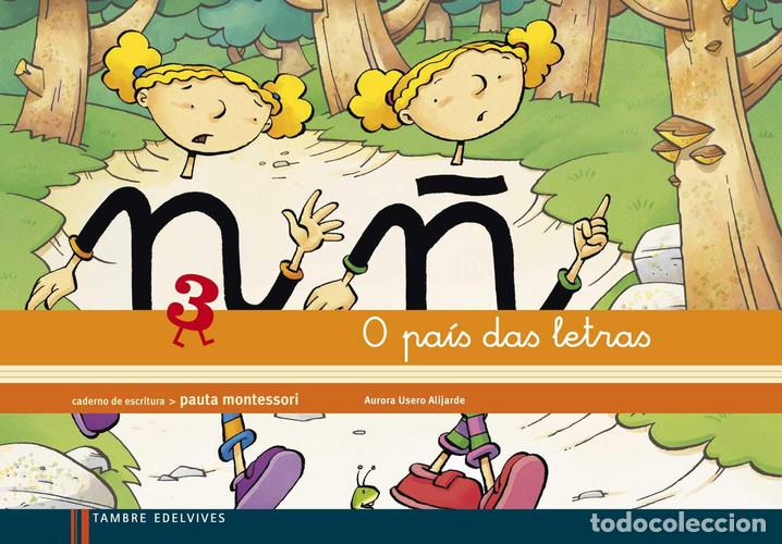 Livres: O pa&iacute;s das letras - Caderno de escritura 2. Pauta Montessori: O pa&iacute;s das letras - Usero Alijarde, Au