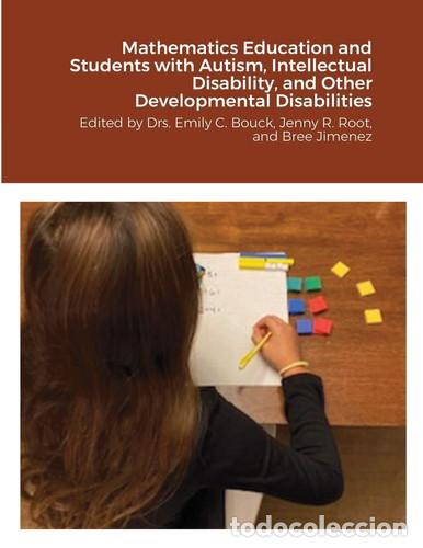 Libros: Mathematics Education and Students with Autism, Intellectual Disability, and Other Developmental Dis