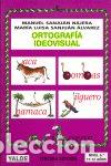 Libros: ORTOGRAFIA IDEOVISUAL 6 2&ordm;ED (11-12 A&Ntilde;OS) YALLEN29E - SANJUAN NAJERA