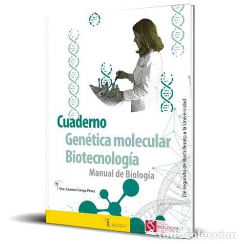 Libros: Gen&eacute;tica molecular y Biotecnolog&iacute;a: Manual de Biolog&iacute;a - Canga P&eacute;rez, Carmen