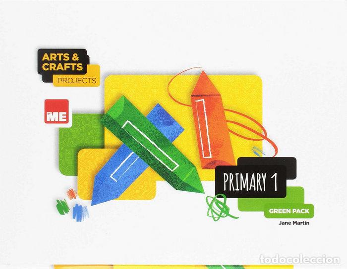 Libros: ARTS AND CRAFTS 1&ordm;EP 17 PROJECTS GREEN PACK (3 CUADERNOS) - MARTIN, JANE