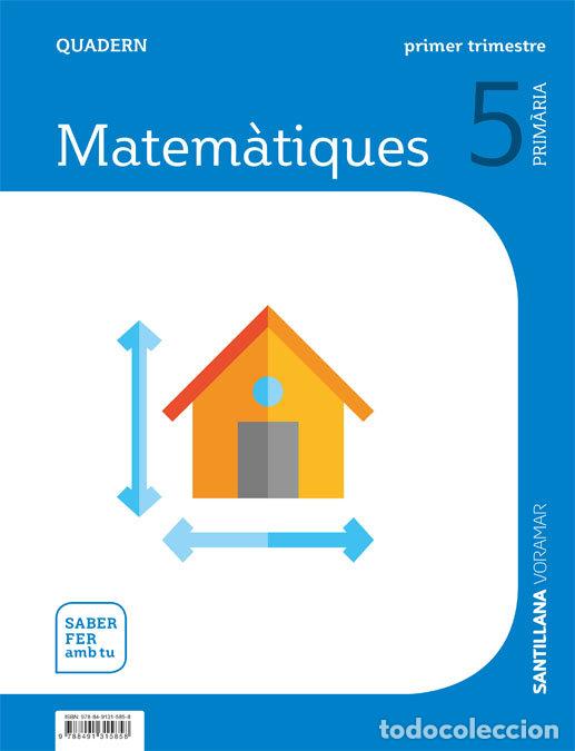 Libros: QUADERN 1 MATEMATICAS 5&ordm;EP VALENCIA 19 S.HACER CONTIGO - VARIOS AUTORES