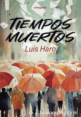 Libros: TIEMPOS MUERTOS - unknown author - Foto 1