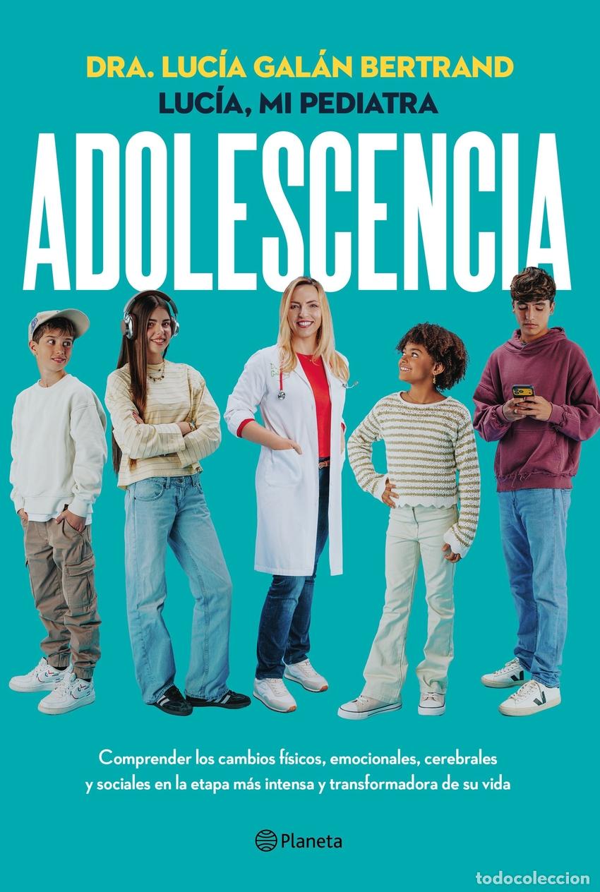 Livres: ADOLESCENCIA - GALAN BERTRAND, LUCIA