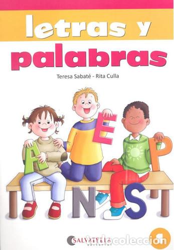 Livres: Letras y palabras 1 - Teresa Sabat&eacute; i Rodi&eacute;