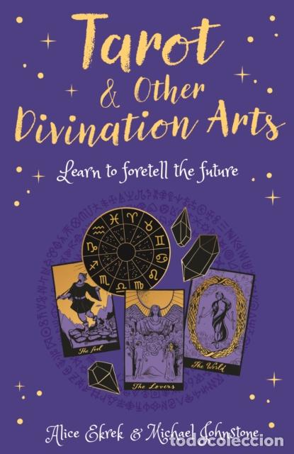 Libros: TAROT & OTHER DIVINATION ARTS - ALICE EKREK