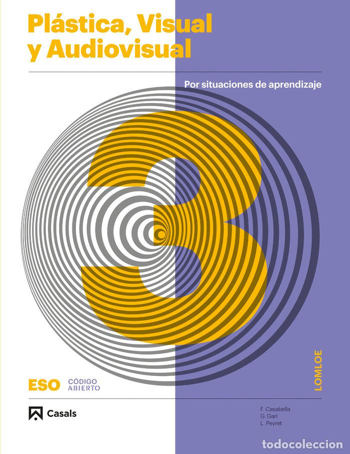Libros: PLASTICA VISUAL AUDIOV. 3&ordm;ESO ANDALUCIA 24 CODIGO ABIERTO - AA.VV