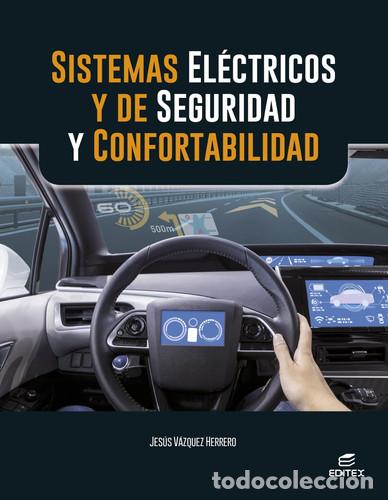 Libros: Sistemas el&eacute;ctricos y de seguridad y confortabilidad - V&aacute;zquez Herrero, Jes&uacute;s