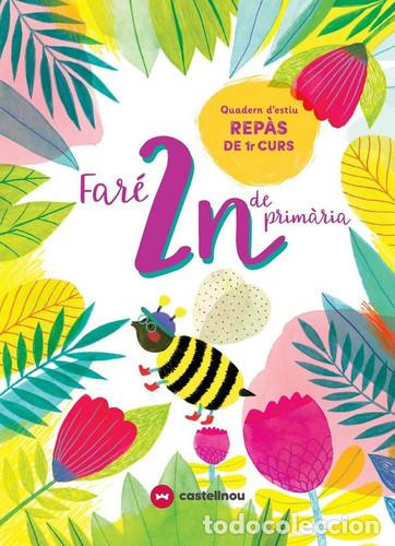 Libros: Far&eacute; 2n de Prim&agrave;ria quadern d'estiu rep&agrave;s de 1r curs - Vetaqui, Roghts
