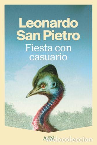 Libros: FIESTA CON CASUARIO - SAN PIETRO, LEONARDO